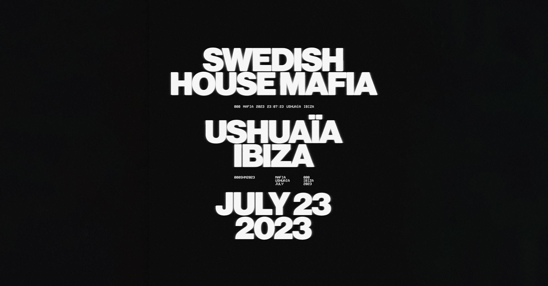 SWEDISH HOUSE MAFIA EVENT